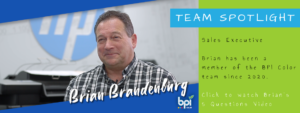 Brian Brandenburg Team Spotlight at BPI Color