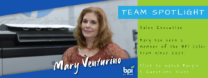Mary Venturino Team Spotlight at BPI Color