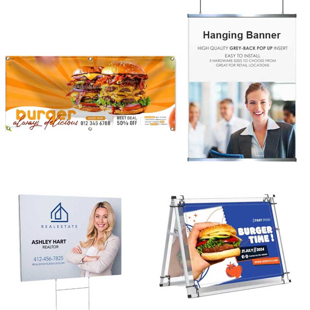 Four examples of advertisements; banners, rigid signs, and an A-Frame.